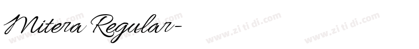 Mitera Regular字体转换 Mitera Regular字体转换